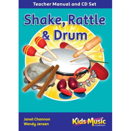 Shake Rattle and Drum - Bk & CD Set