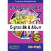 Recorder Zone 2 - Digital Bk & Album