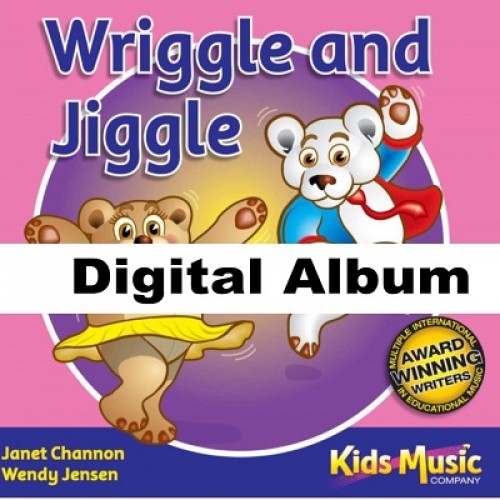 Wriggle and Jiggle - Digital Album